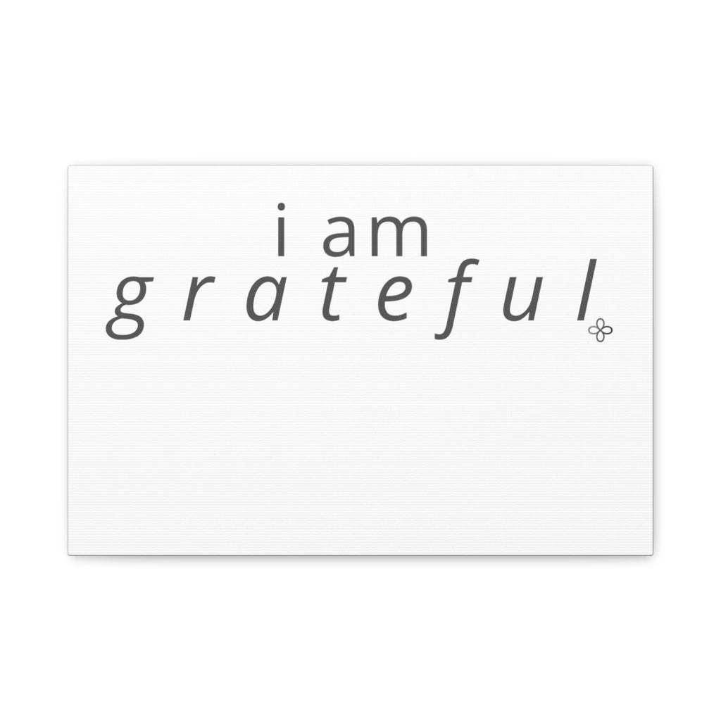 Matte Canvas Wall Art "I Am Grateful" — Minimalist Inspirational Quote