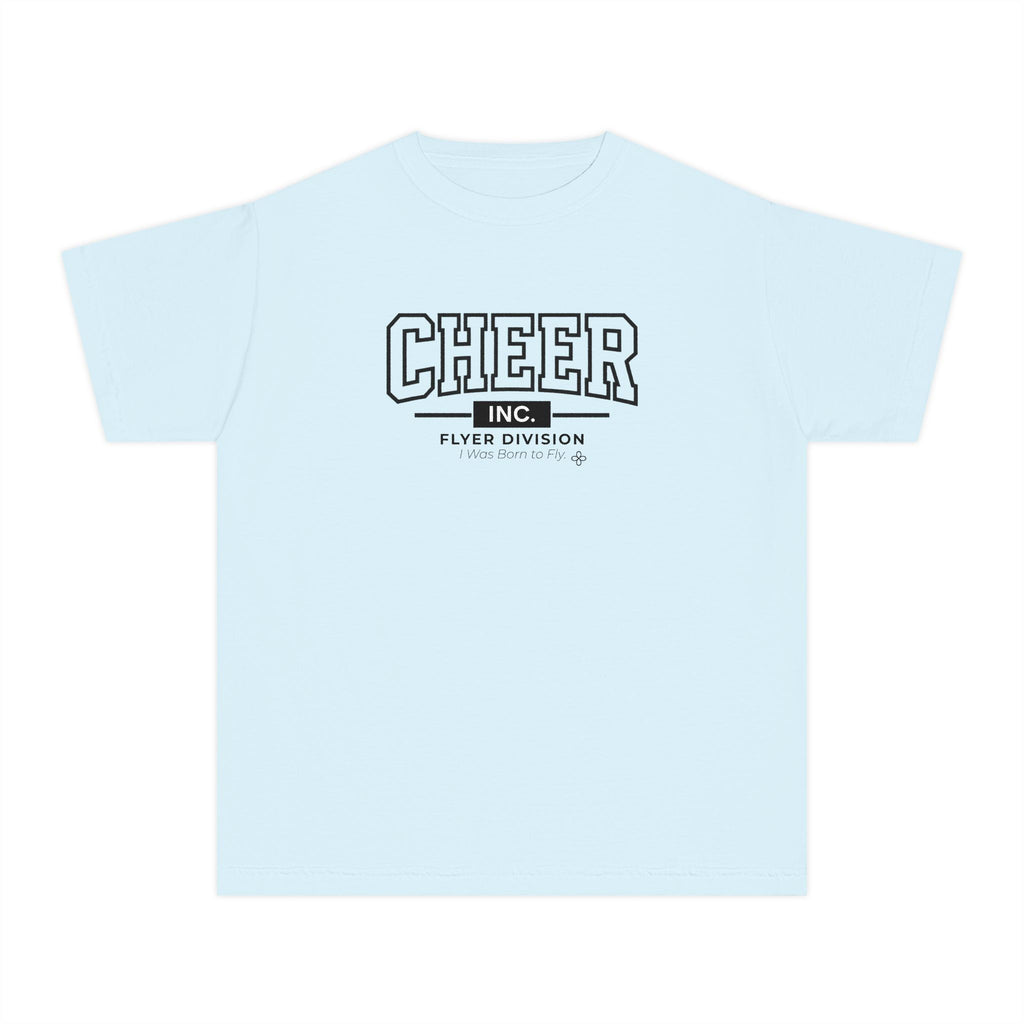 Cheer Inc. Flyer Division Youth T-Shirt | I Was Born to Fly | Girls Cheer Comfort Colors Youth Tee