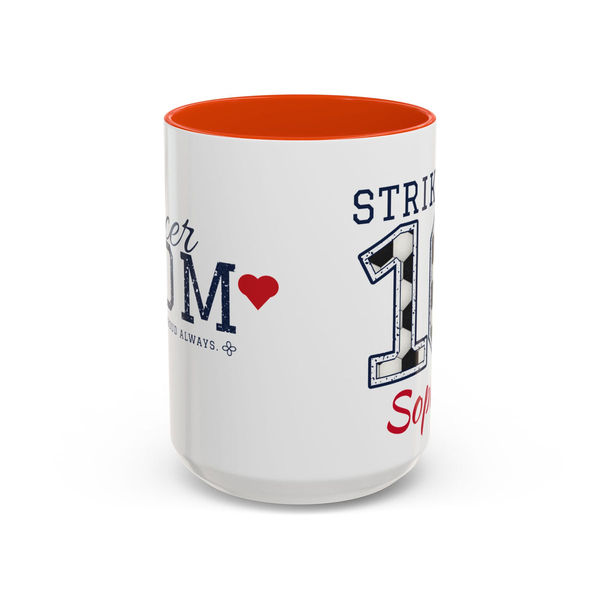 Personalized Soccer Mom Mug - Proud Today. Proud Always. | Custom Team Name, Number & Player Name | Soccer Dad, Grandma Gift | 15 oz
