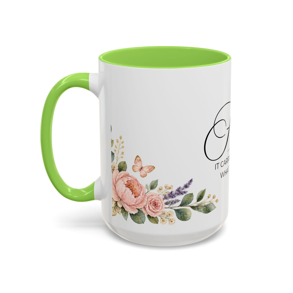 Faith Coffee Mug 15oz | It Carries You Beyond What You Can See | Floral Faith Mug, Christian Faith