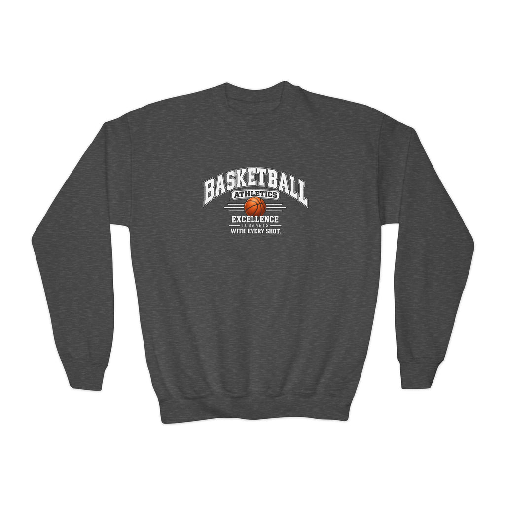 Basketball Athletics Youth Sweatshirt | Excellence Is Earned With Every Shot | Kids Basketball Youth Crewneck