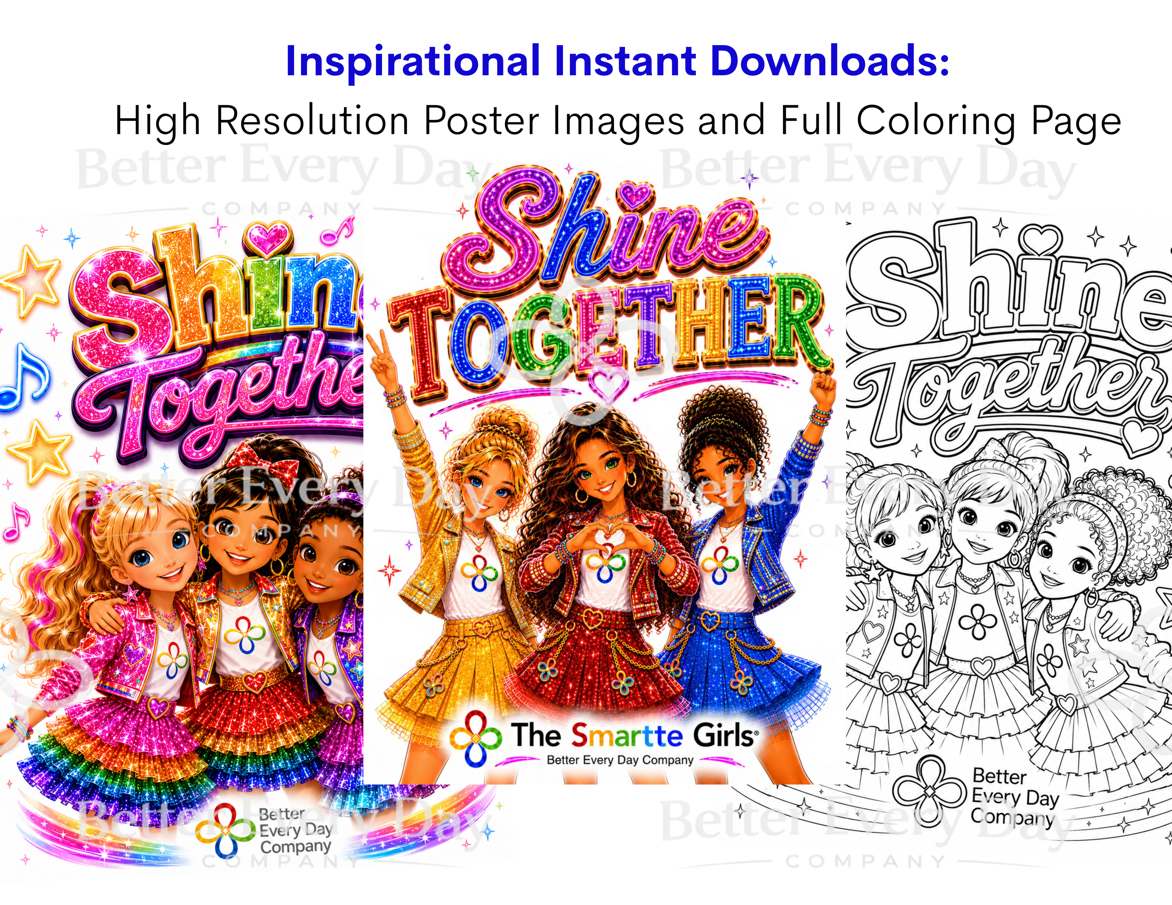 Shine Together Song MP3, Posters and Coloring Page BUNDLE by the Smartte Girls