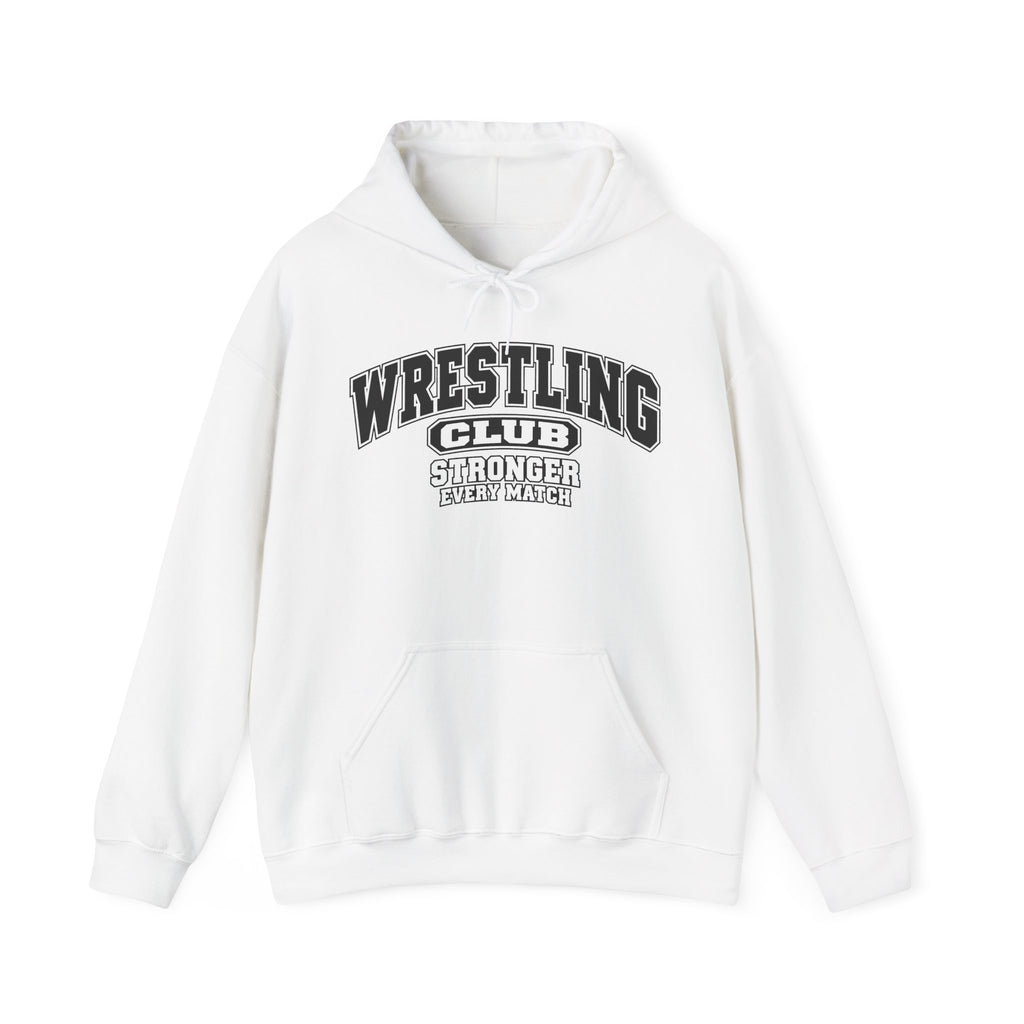 Wrestling Club Hoodie | Stronger Every Match | Wrestling Gildan Hoodie