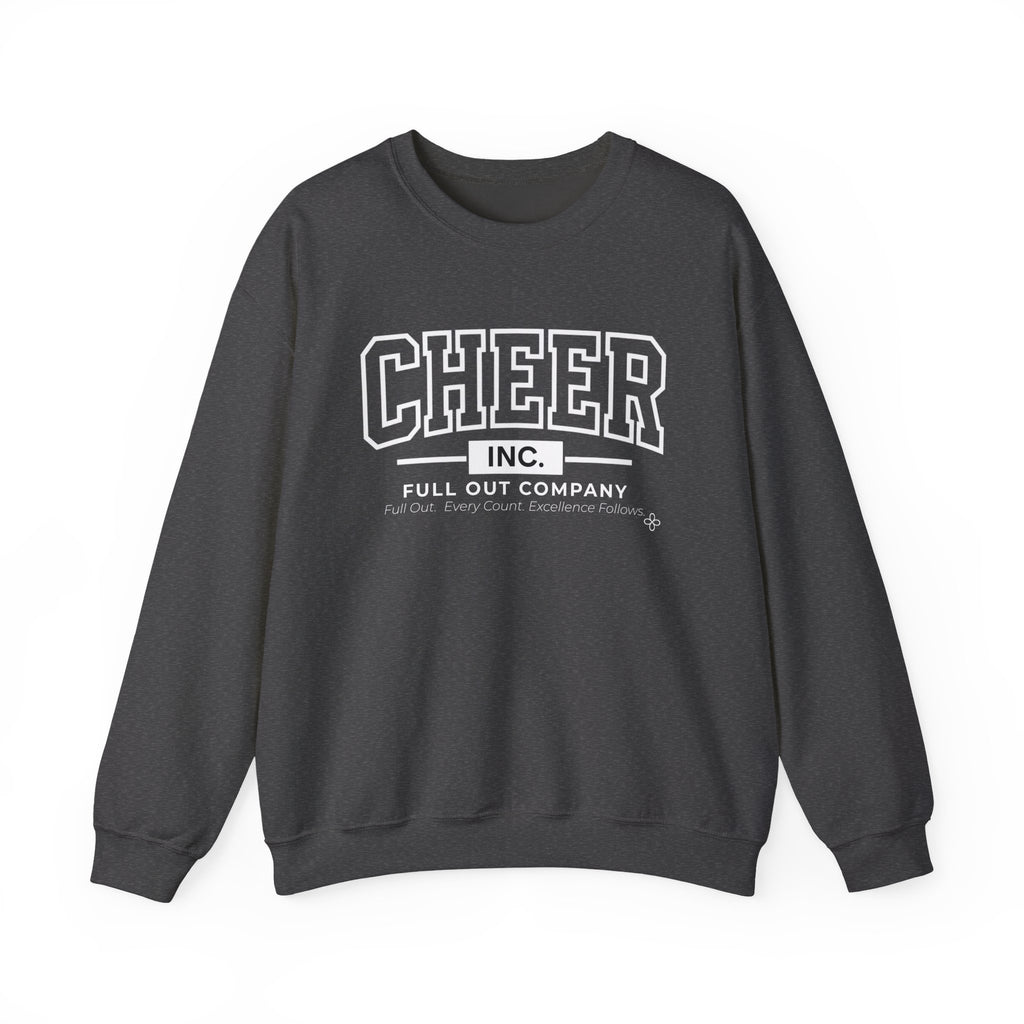 Cheer Inc. Full Out Company Sweatshirt | Full Out, Every Count | Cheer Gildan Crewneck