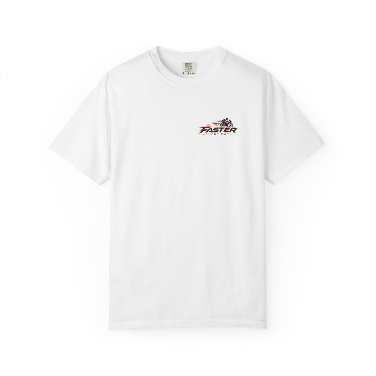 Faster Every Day Ride to Be Better Sport Bike Tee | Front Logo and Back Print | Comfort Colors T-Shirt