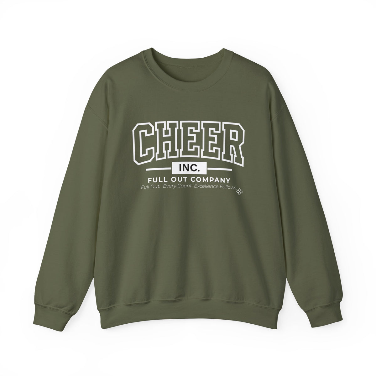 Cheer Inc. Full Out Company Sweatshirt | Full Out, Every Count | Cheer Gildan Crewneck