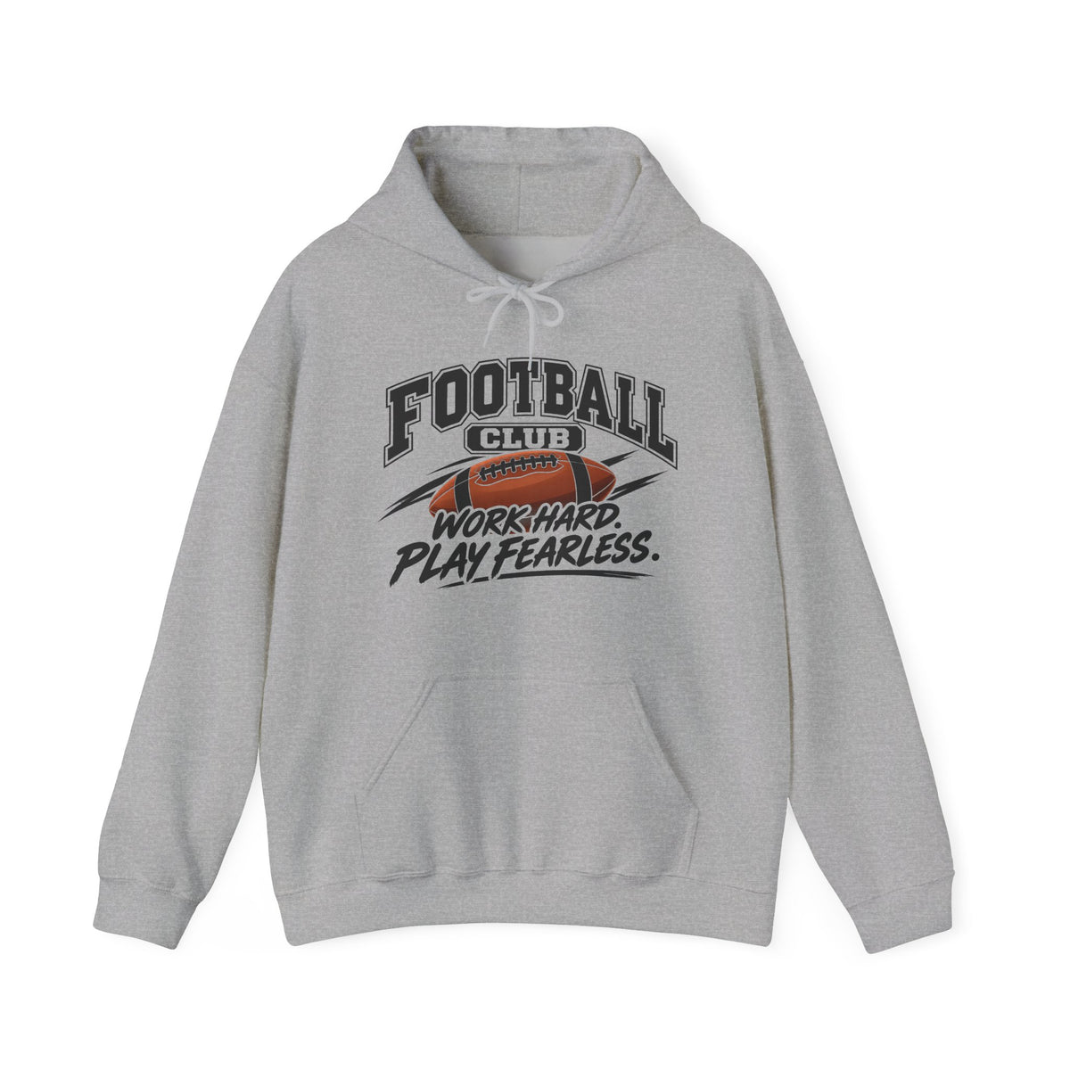 Football Club Hoodie | Work Hard, Play Fearless | Football Gildan Hoodie