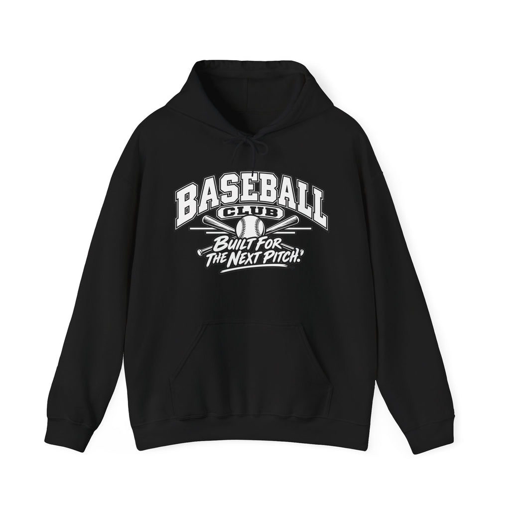 Baseball Club Hoodie | Built for the Next Pitch | Baseball Gildan Hoodie