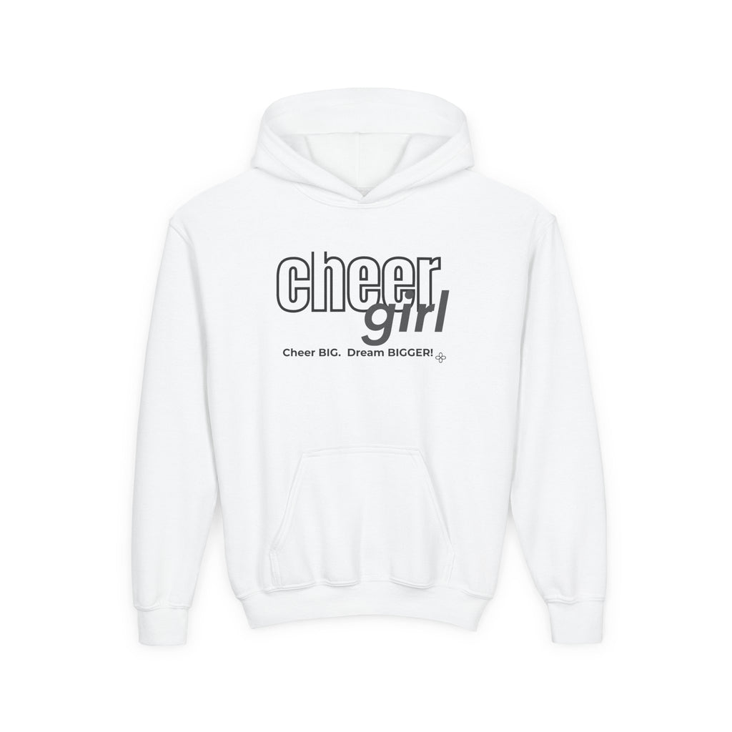 Cheer Girl Youth Hoodie | Cheer Big, Dream Bigger | Girls Cheer Youth Hoodie