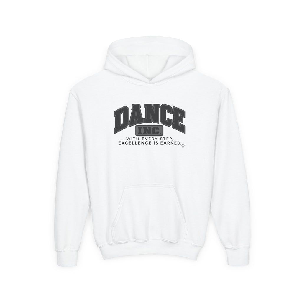 Dance Inc. Youth Hoodie | With Every Step, Excellence Is Earned | Girls Dance Youth Hoodie