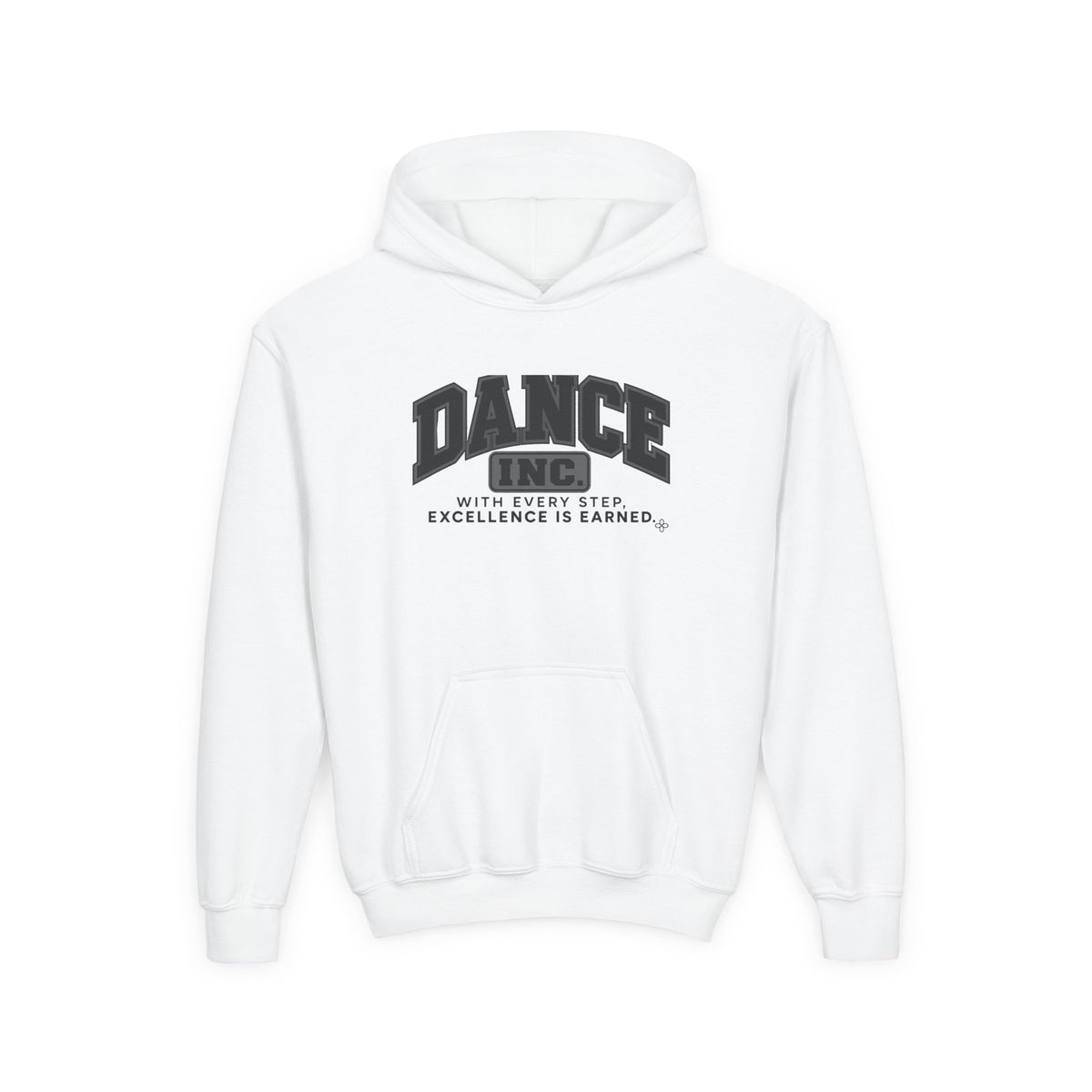 Dance Inc. Youth Hoodie | With Every Step, Excellence Is Earned | Girls Dance Youth Hoodie