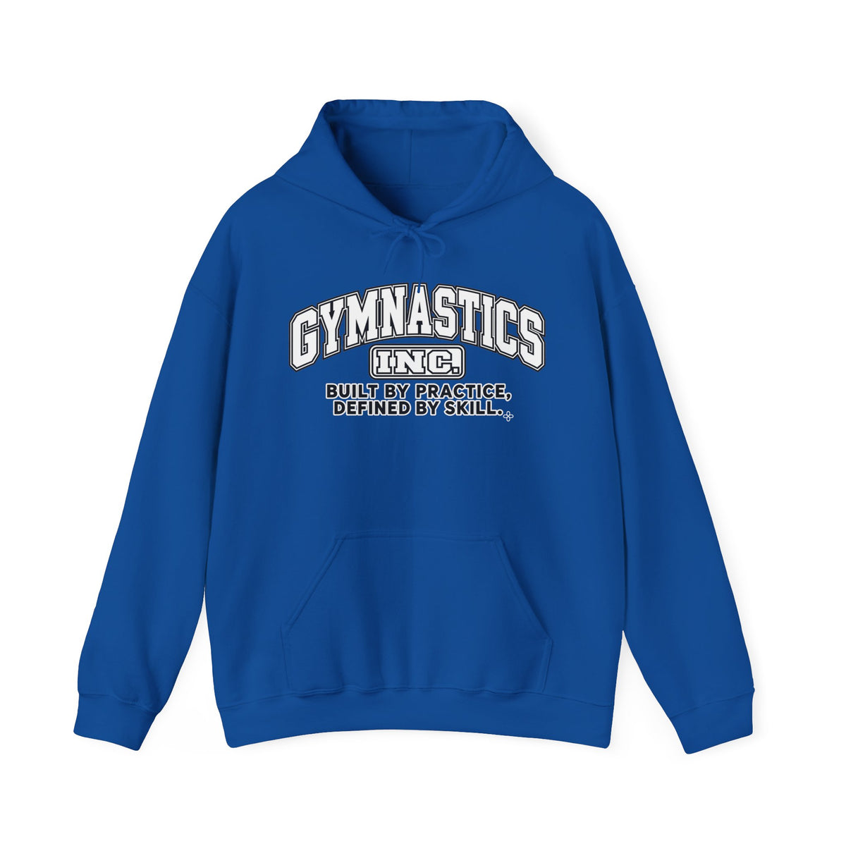 Gymnastics Inc. Hoodie | Built by Practice, Defined by Skill | Gymnastics Gildan Hoodie
