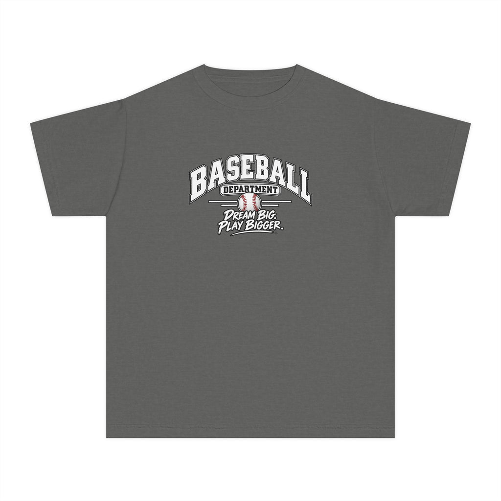 Baseball Department Youth T-Shirt | Dream Big, Play Bigger | Kids Baseball Comfort Colors Youth Tee
