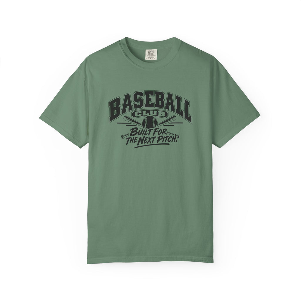 Baseball Club T-Shirt | Built for the Next Pitch | Baseball Comfort Colors Tee