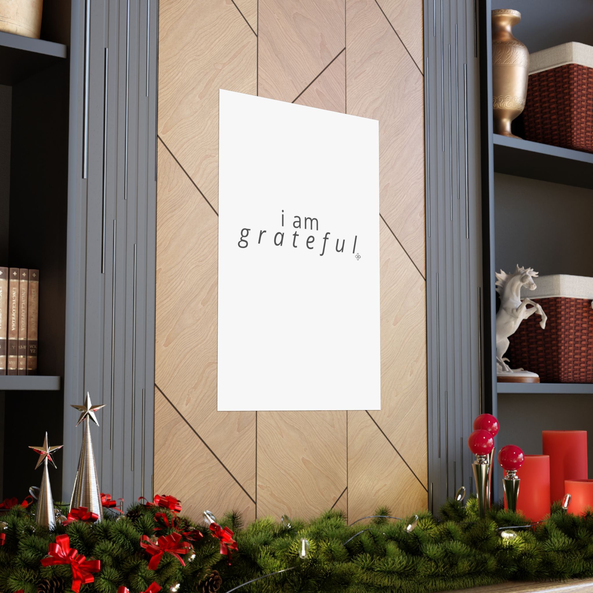 Grateful Minimalist Poster — "i am grateful" Matte Vertical Wall Art
