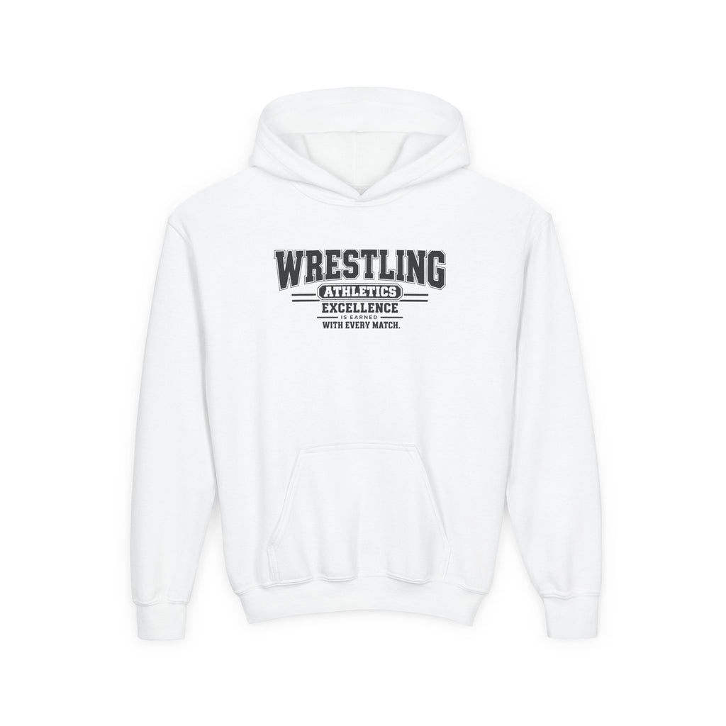 Wrestling Athletics Youth Hoodie | Excellence Is Earned With Every Match | Kids Wrestling Youth Hoodie