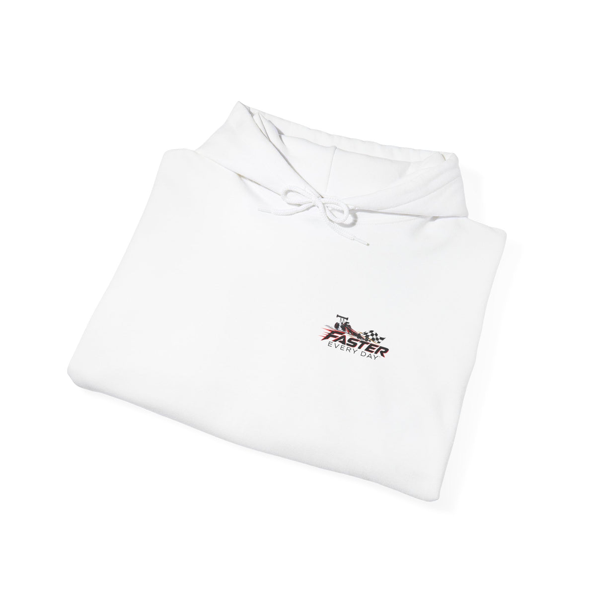 Faster Every Day Dragster Hoodie | Driven to Be Better | Front Logo and Back Print | Gildan Hoodie