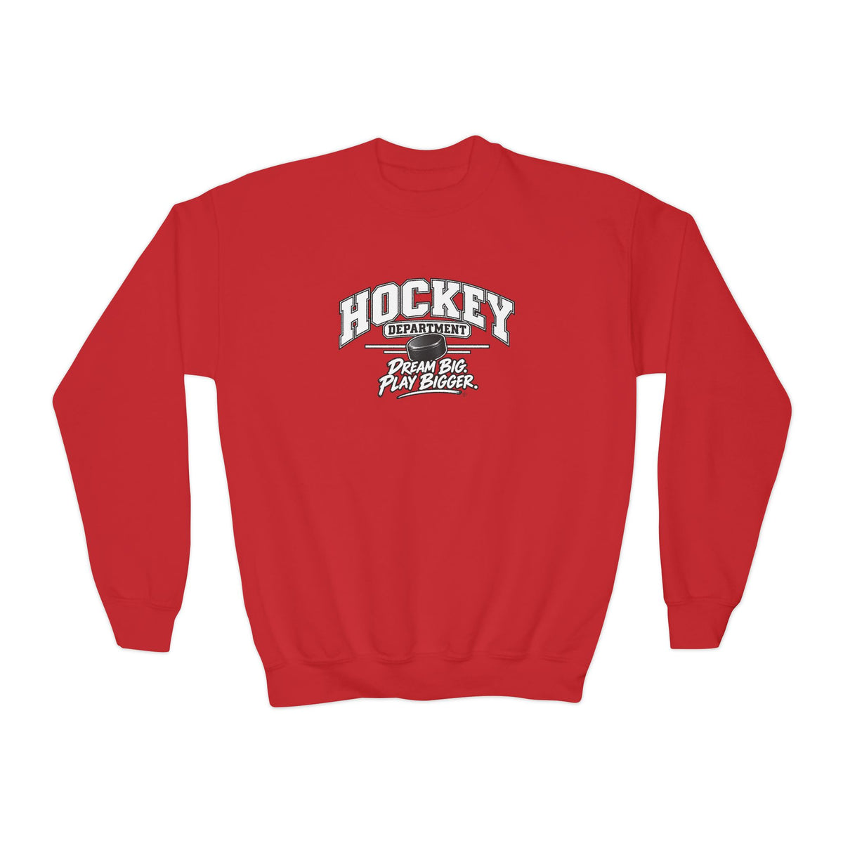 Hockey Department Youth Sweatshirt | Dream Big, Play Bigger | Kids Hockey Youth Crewneck
