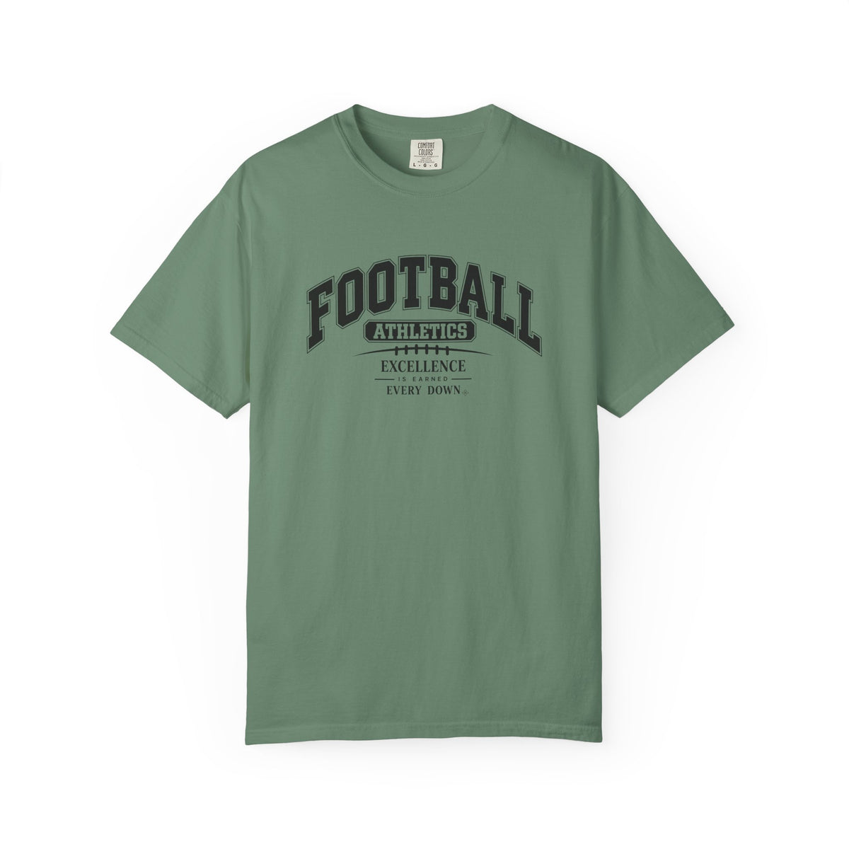 Football Athletics T-Shirt | Excellence Is Earned Every Down | Football Comfort Colors Tee