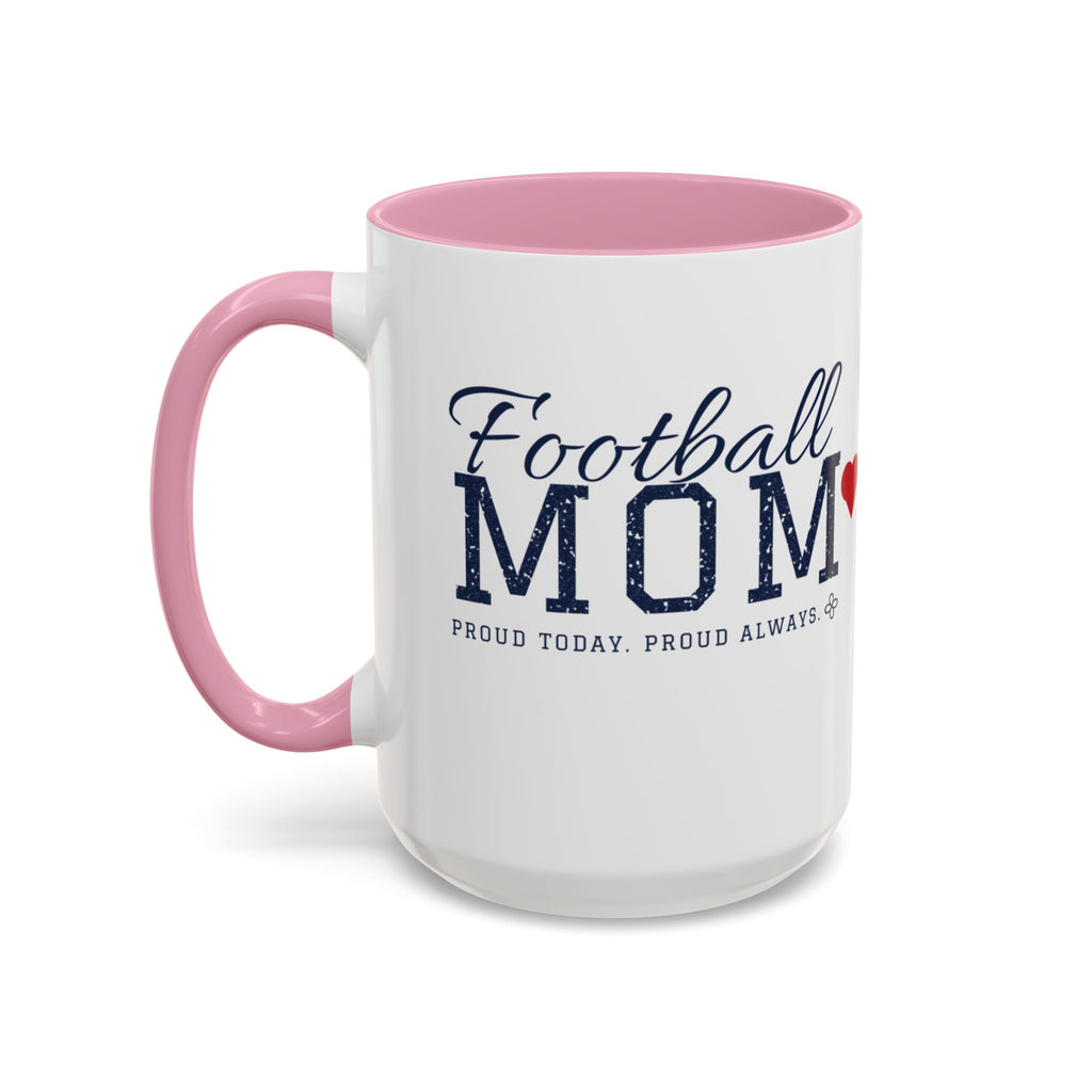 Personalized Football Mom Mug - Proud Today. Proud Always. | Custom Team Name, Number & Player Name | Football Dad, Grandma Gift | 15 oz