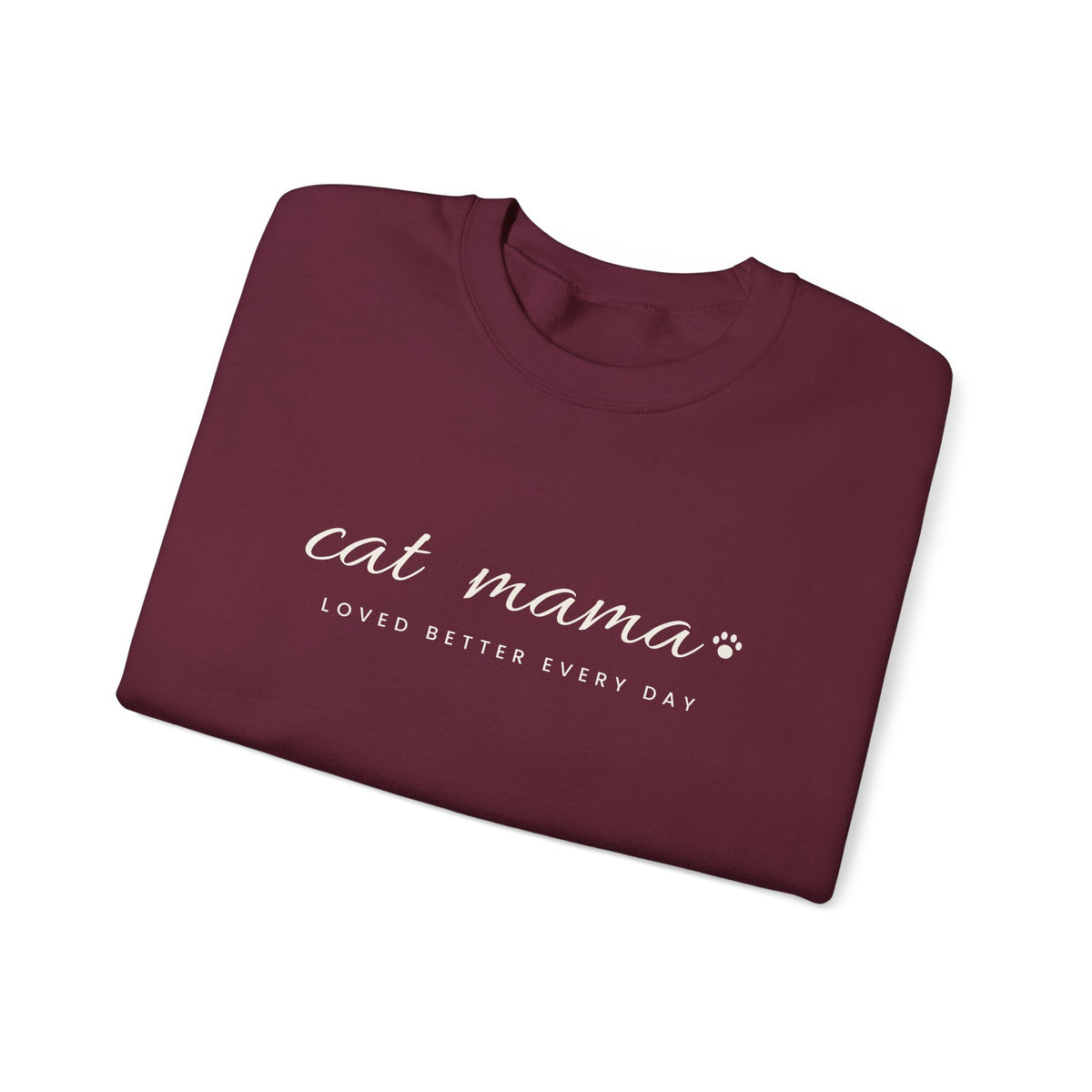 Personalized Cat Mama Sweatshirt - Loved Better Every Day | Pet Names on Sleeve | Choose Your Style | Custom Cat Mom Gift | Gildan Sweatshirt