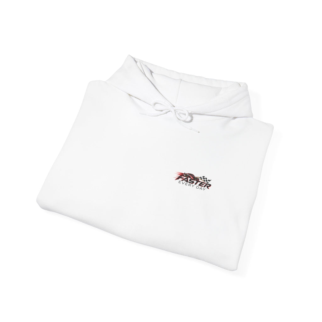 Faster Every Day Stock Car Racing Hoodie | Driven to Be Better | Front Logo and Back Print | Gildan Hoodie