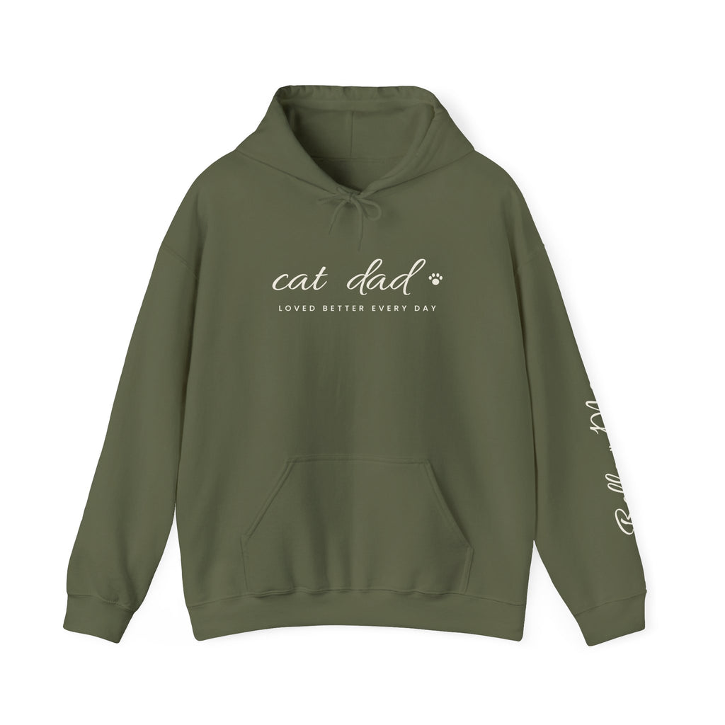 Personalized Cat Dad Hoodie - Loved Better Every Day | Pet Names on Sleeve | Choose Your Style | Custom Cat Dad Gift | Gildan Hoodie