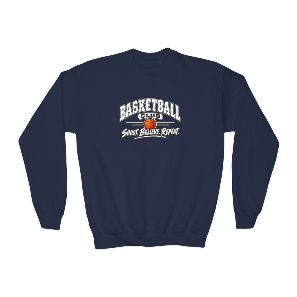 Basketball Club Youth Sweatshirt | Shoot, Believe, Repeat | Kids Basketball Youth Crewneck