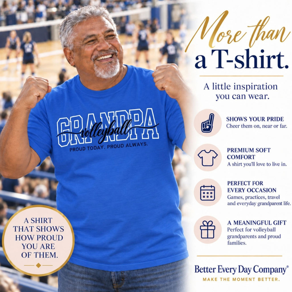 VOLLEYBALL Grandpa Shirt - Proud Today. Proud Always. | Choose Your Team Shirt Color | Comfort Colors Tee