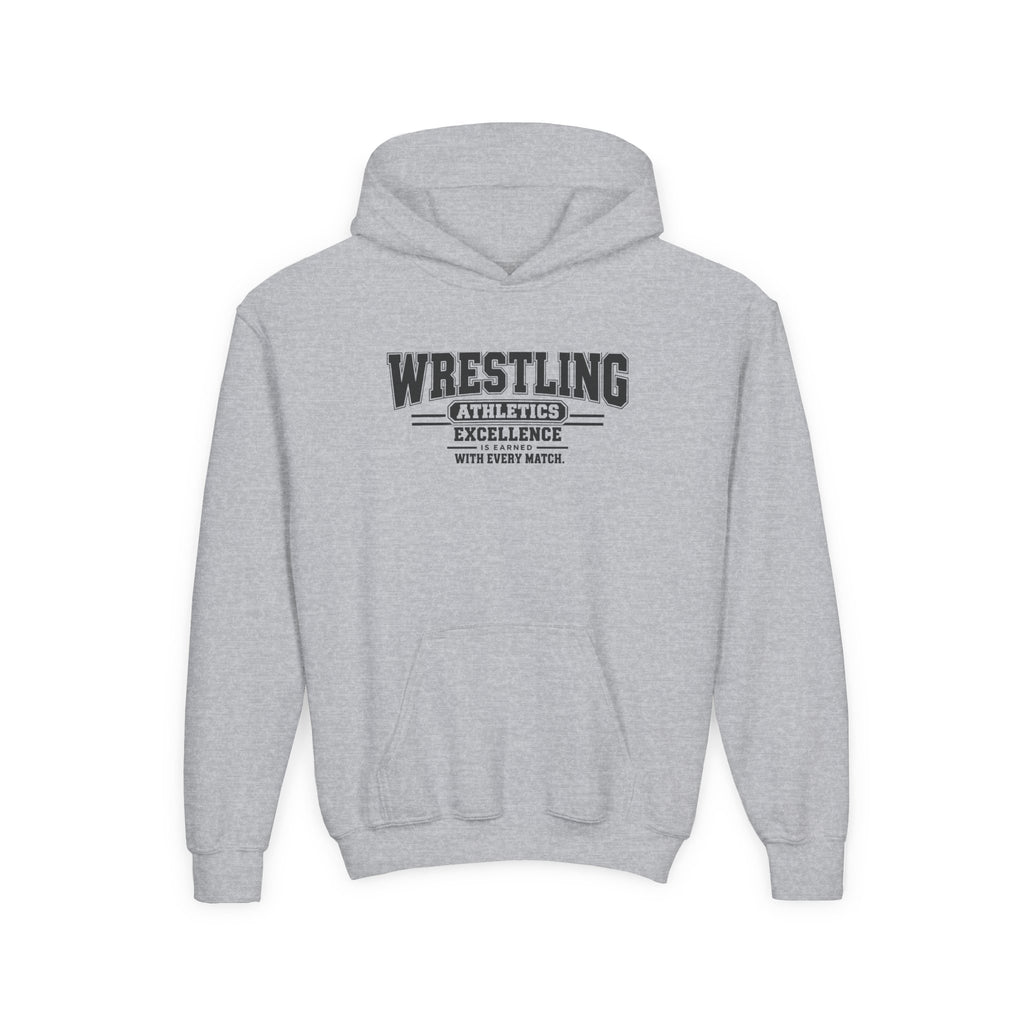 Wrestling Athletics Youth Hoodie | Excellence Is Earned With Every Match | Kids Wrestling Youth Hoodie