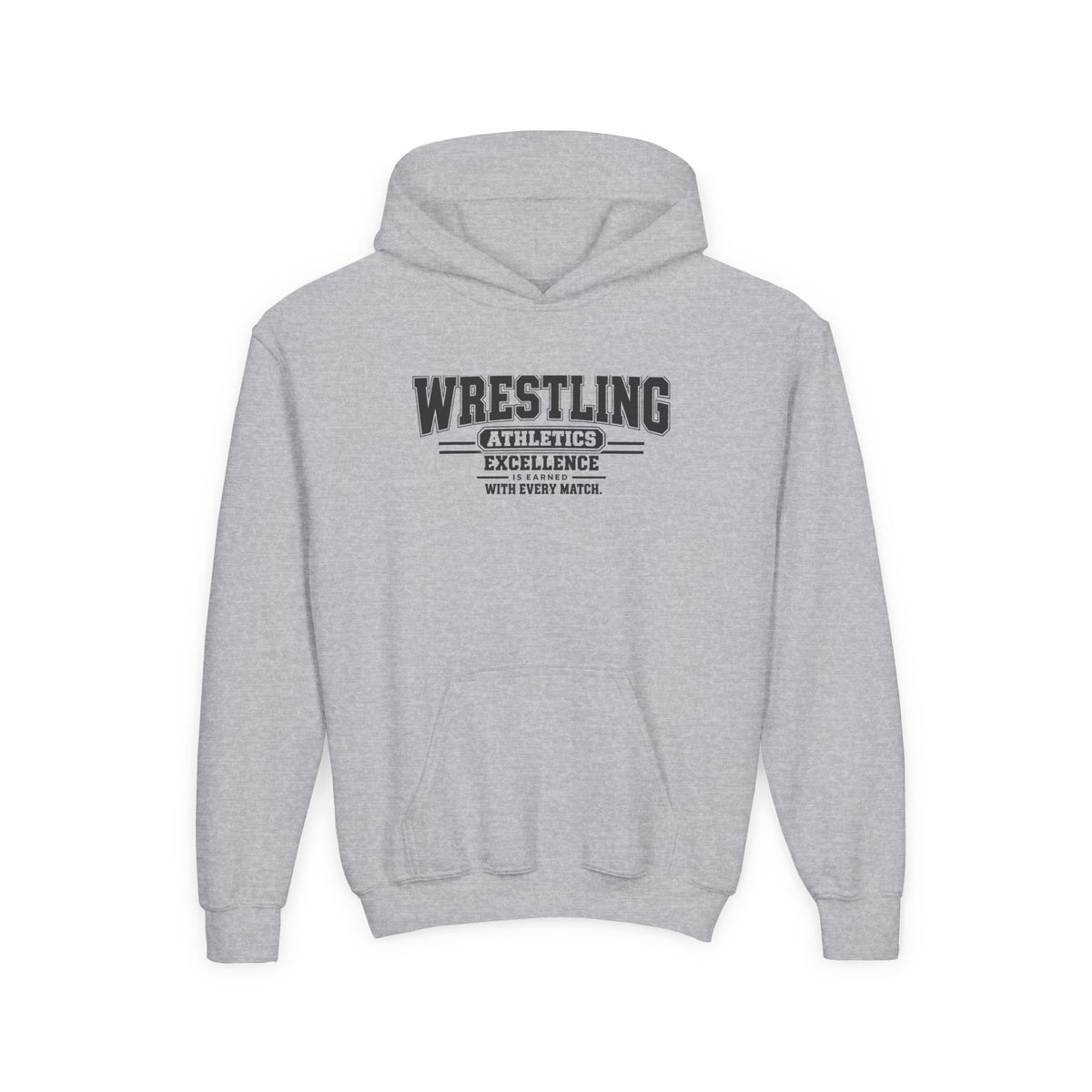Wrestling Athletics Youth Hoodie | Excellence Is Earned With Every Match | Kids Wrestling Youth Hoodie