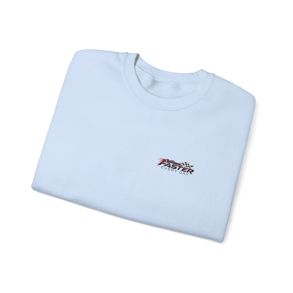 Faster Every Day Formula Race Car Sweatshirt | Driven to Be Better | Front Logo and Back Print | Gildan Crewneck Sweatshirt