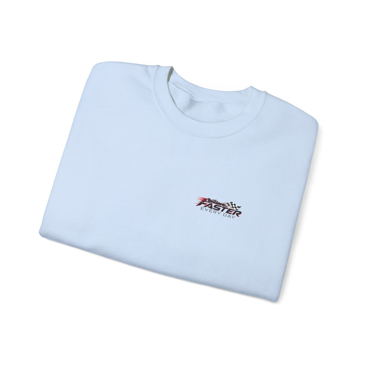Faster Every Day Formula Race Car Sweatshirt | Driven to Be Better | Front Logo and Back Print | Gildan Crewneck Sweatshirt