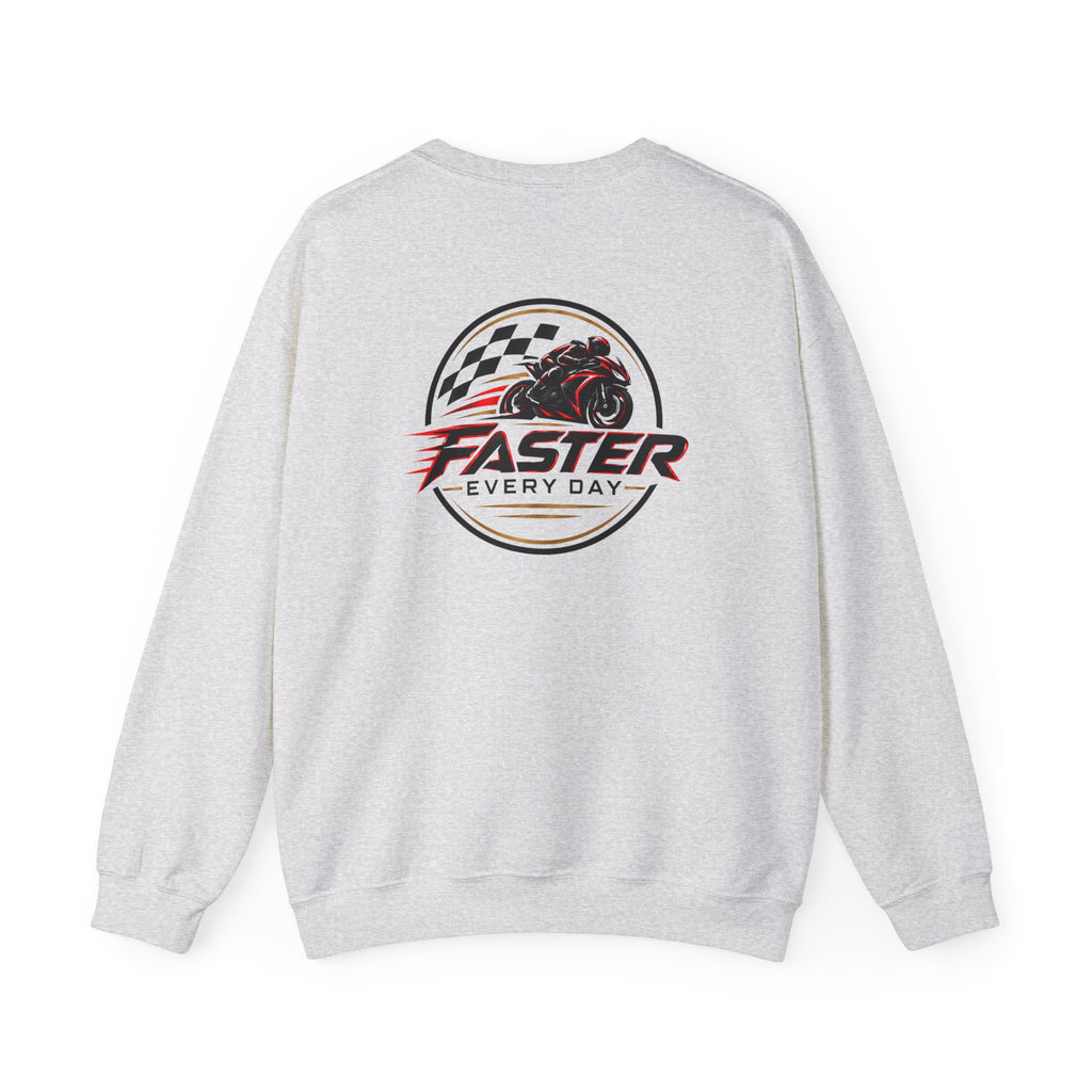 Faster Every Day Racing Badge Sweatshirt | Front Logo and Back Print | Motorcycle Gift | Gildan Crewneck Sweatshirt