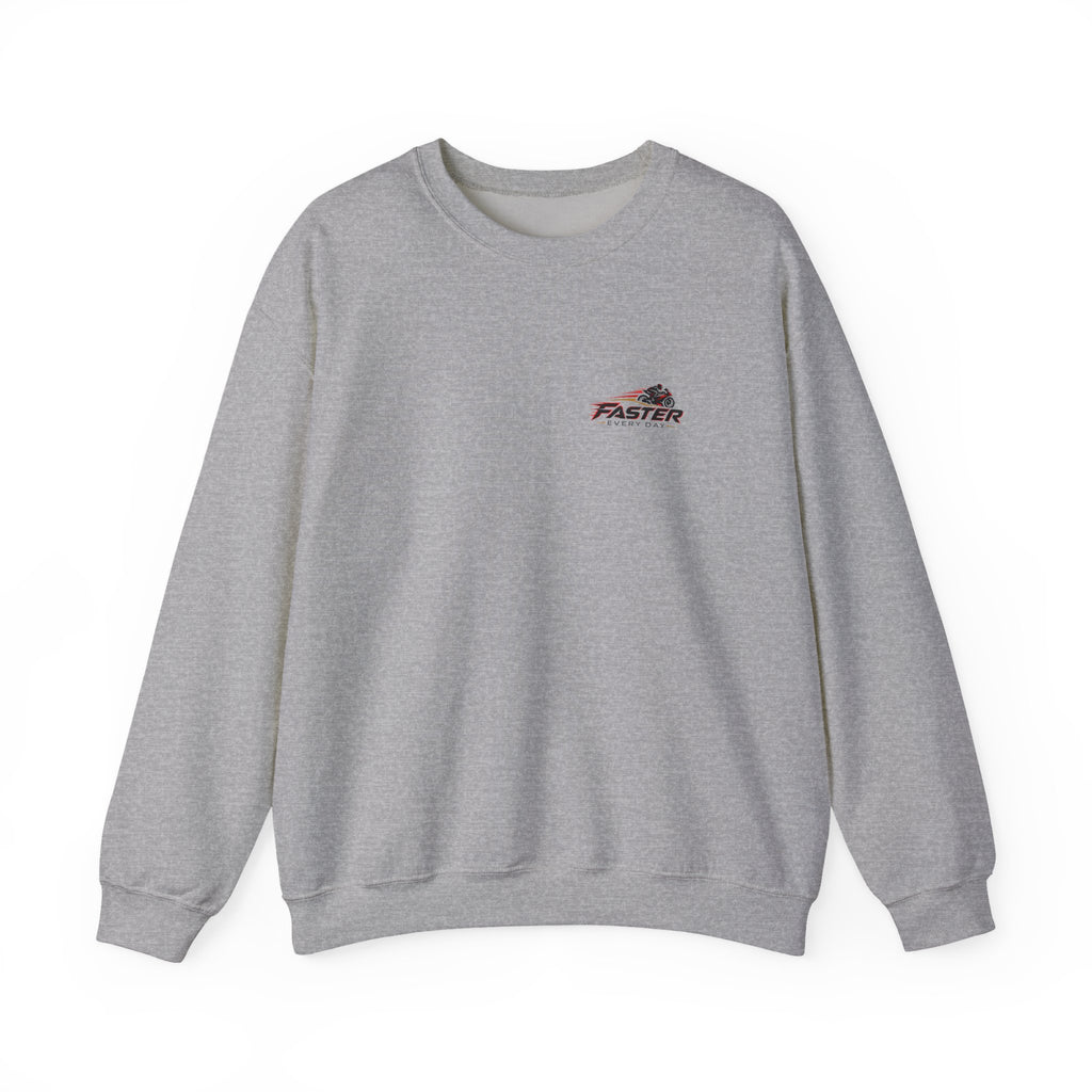Faster Every Day Ride to Be Better Sport Bike Sweatshirt | Front Logo and Back Print | Gildan Crewneck Sweatshirt