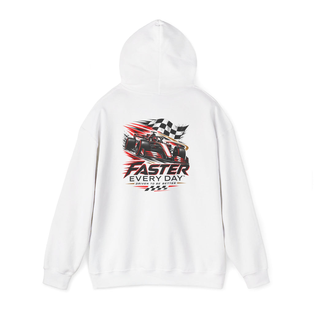 Faster Every Day Formula Race Car Hoodie | Driven to Be Better | Front Logo and Back Print | Gildan Hoodie