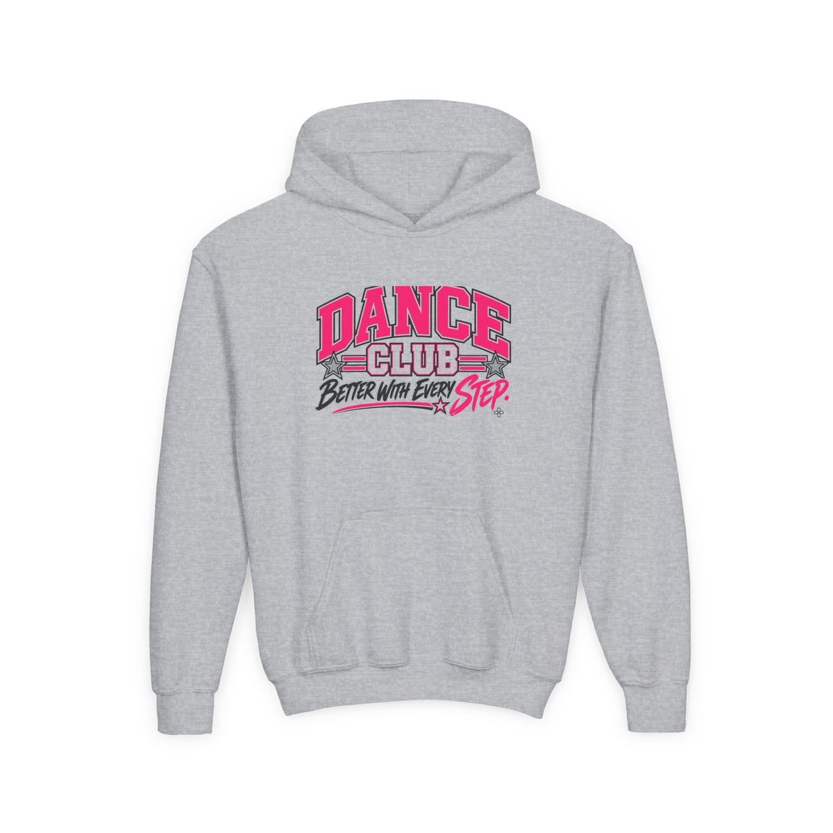 Dance Club Youth Hoodie | Better With Every Step | Girls Dance Youth Hoodie