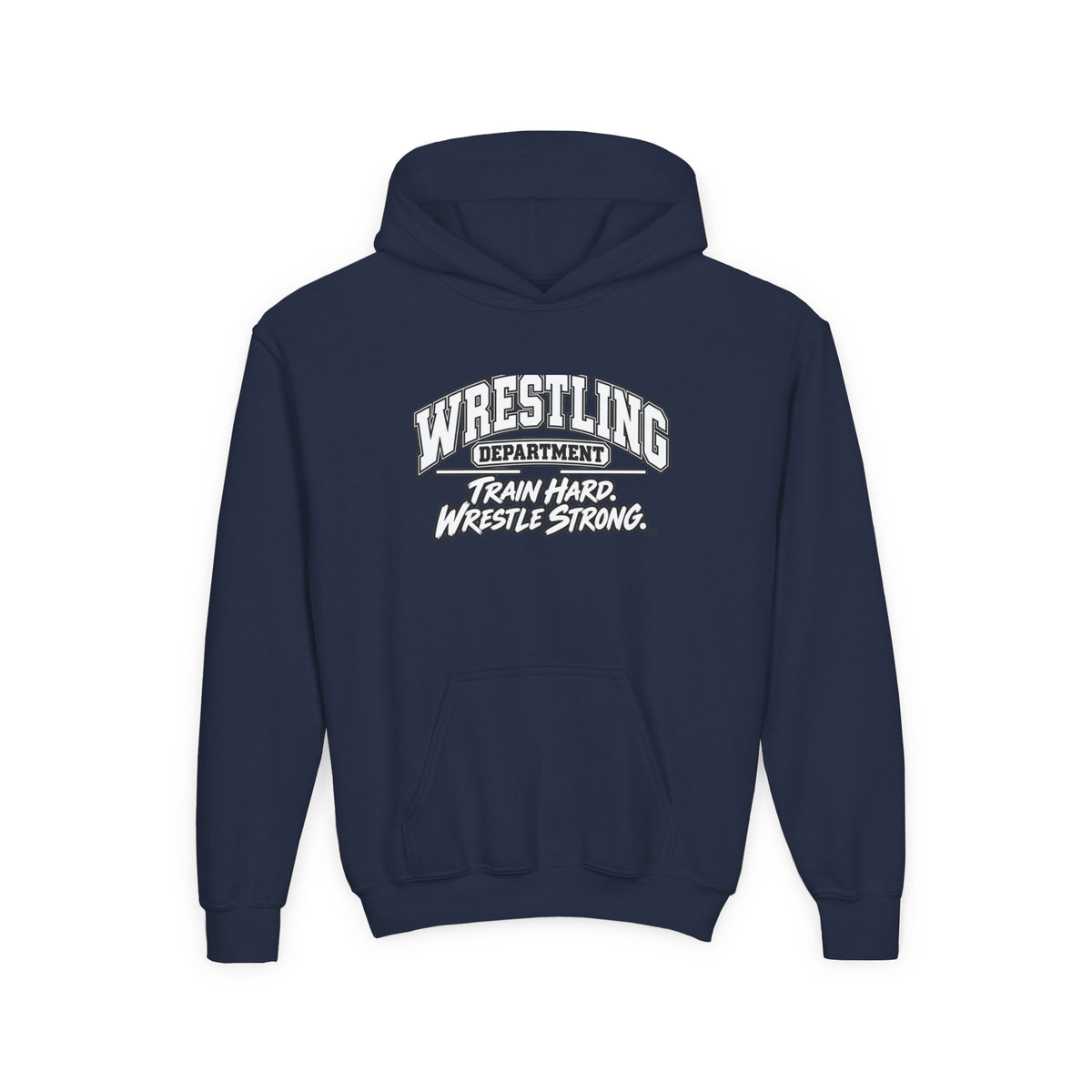Wrestling Department Youth Hoodie | Train Hard, Wrestle Strong | Kids Wrestling Youth Hoodie