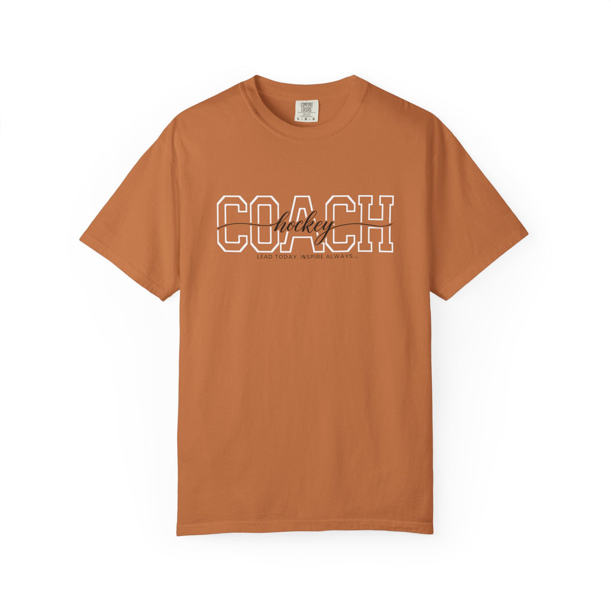 Hockey Coach Shirt - Lead Today. Inspire Always. | Choose Your Team Shirt Color | Comfort Colors Tee