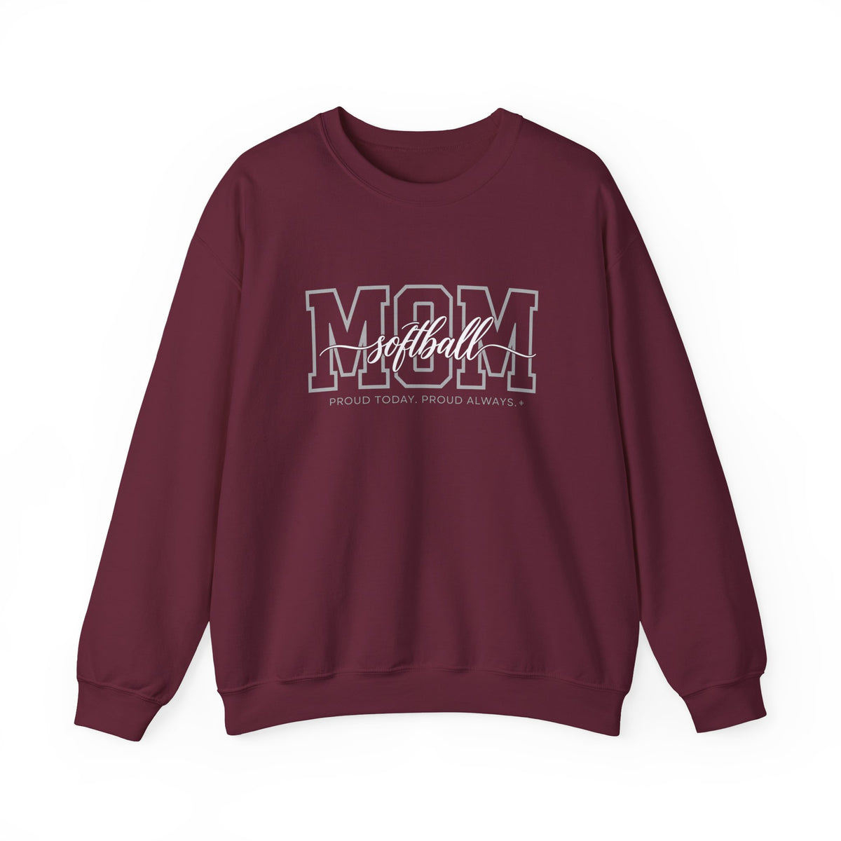 Softball Mom Sweatshirt - Proud Today. Proud Always. | Choose Your Team Color | Gildan Crewneck