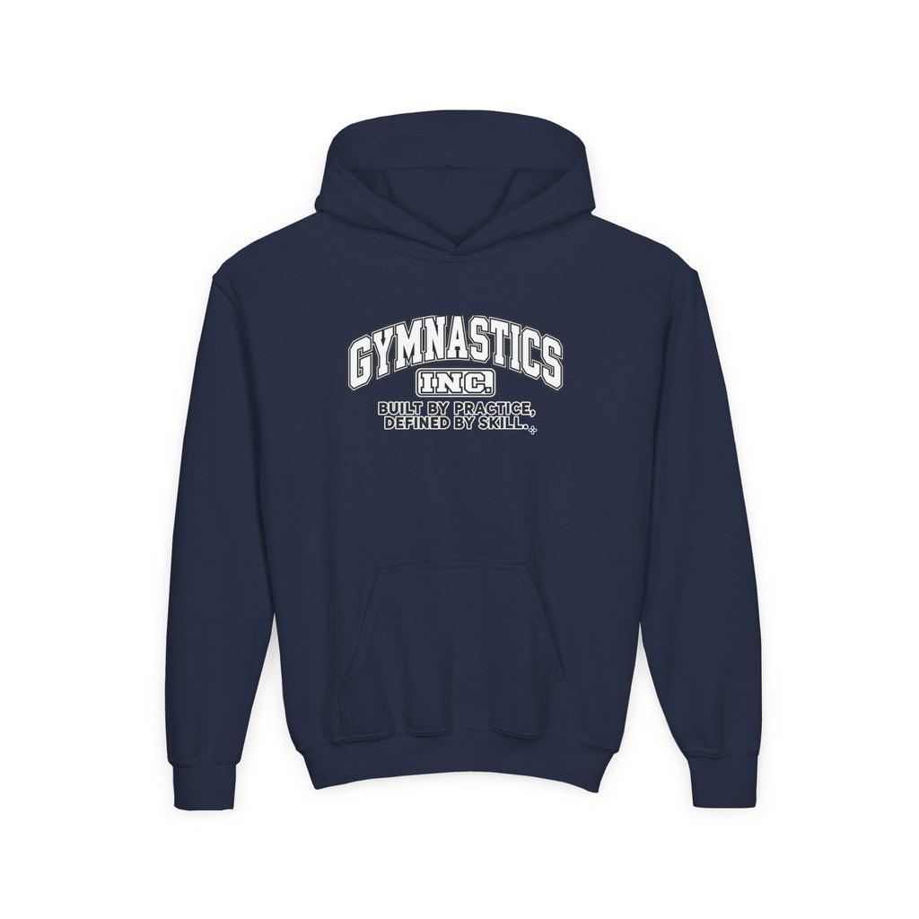 Gymnastics Inc. Youth Hoodie | Built by Practice, Defined by Skill | Girls Gymnastics Youth Hoodie