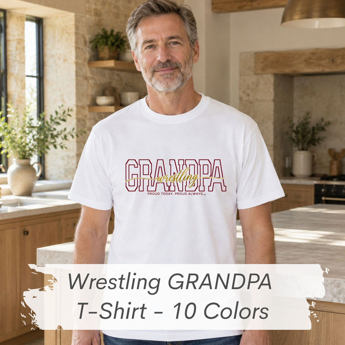 WRESTLING Grandpa Shirt - Proud Today. Proud Always. | Choose Your Team Color | Comfort Colors Tee