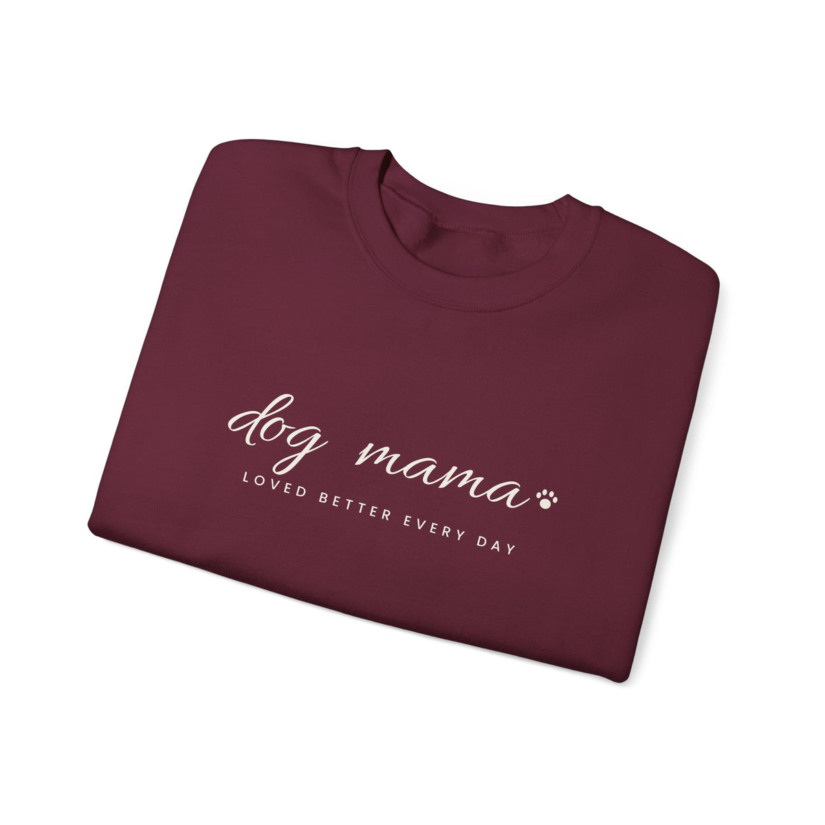 Personalized Dog Mama Sweatshirt - Loved Better Every Day | Pet Names on Sleeve | Choose Your Style | Custom Dog Mom Gift | Gildan Sweatshirt