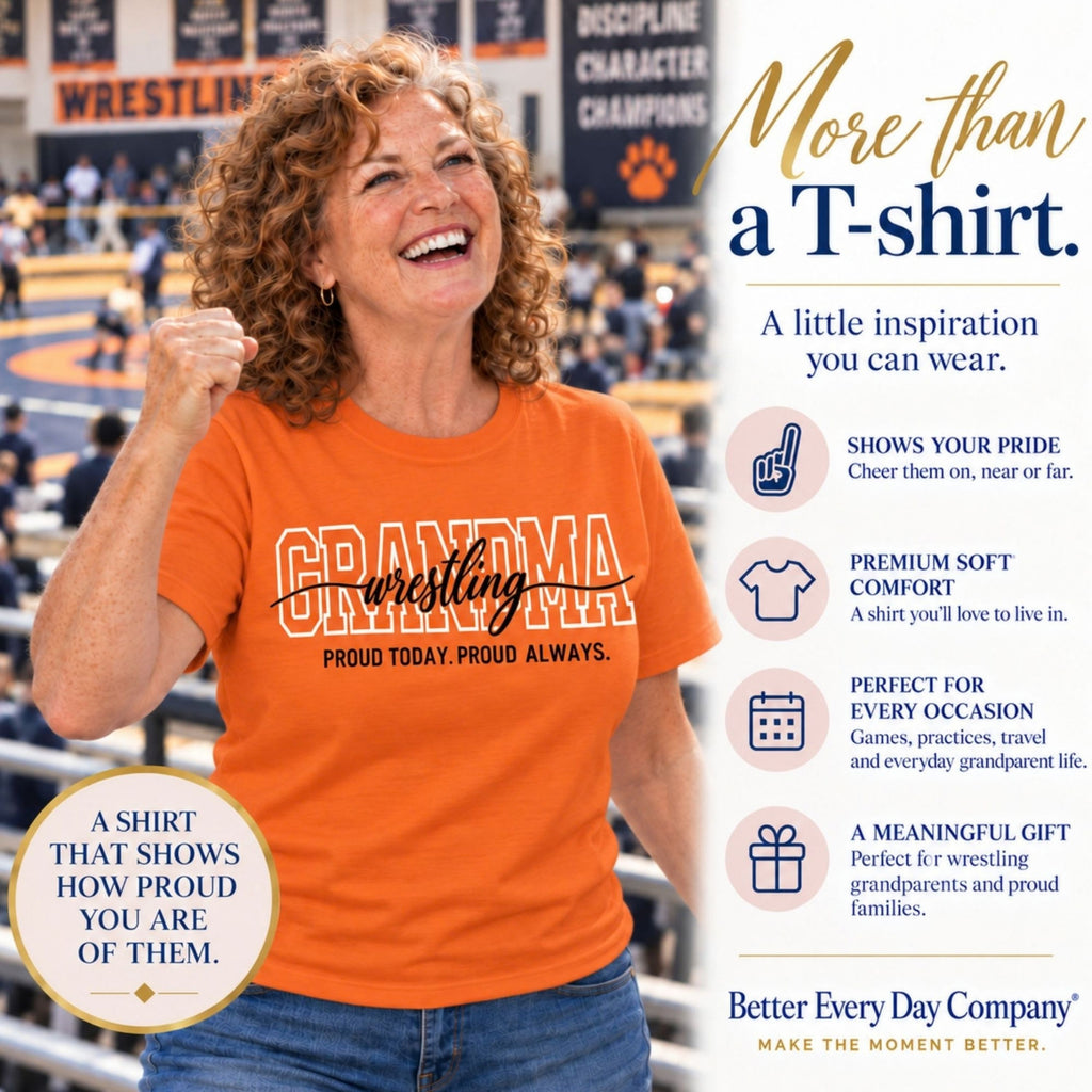 WRESTLING Grandma Shirt - Proud Today. Proud Always. | Choose Your Team Shirt Color | Comfort Colors Tee