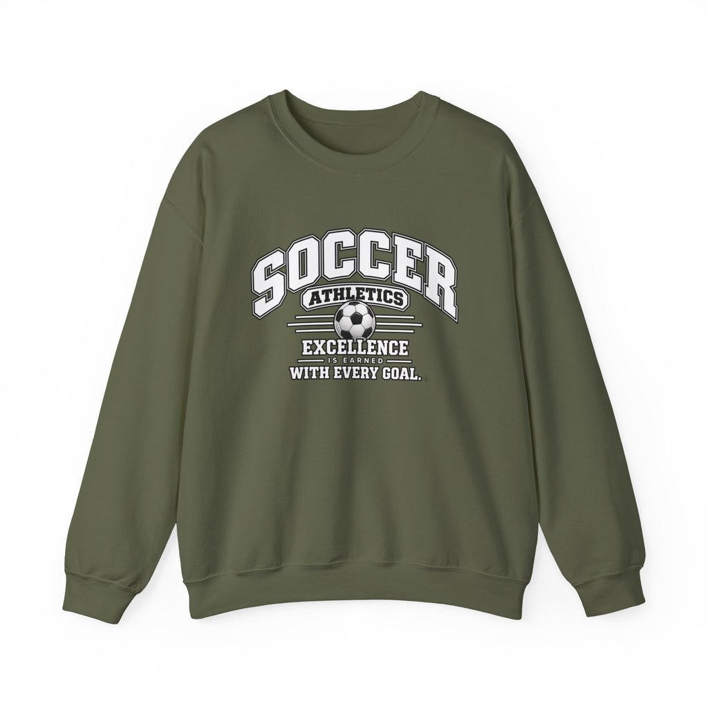 Soccer Athletics Sweatshirt | Excellence Is Earned With Every Goal | Soccer Gildan Crewneck