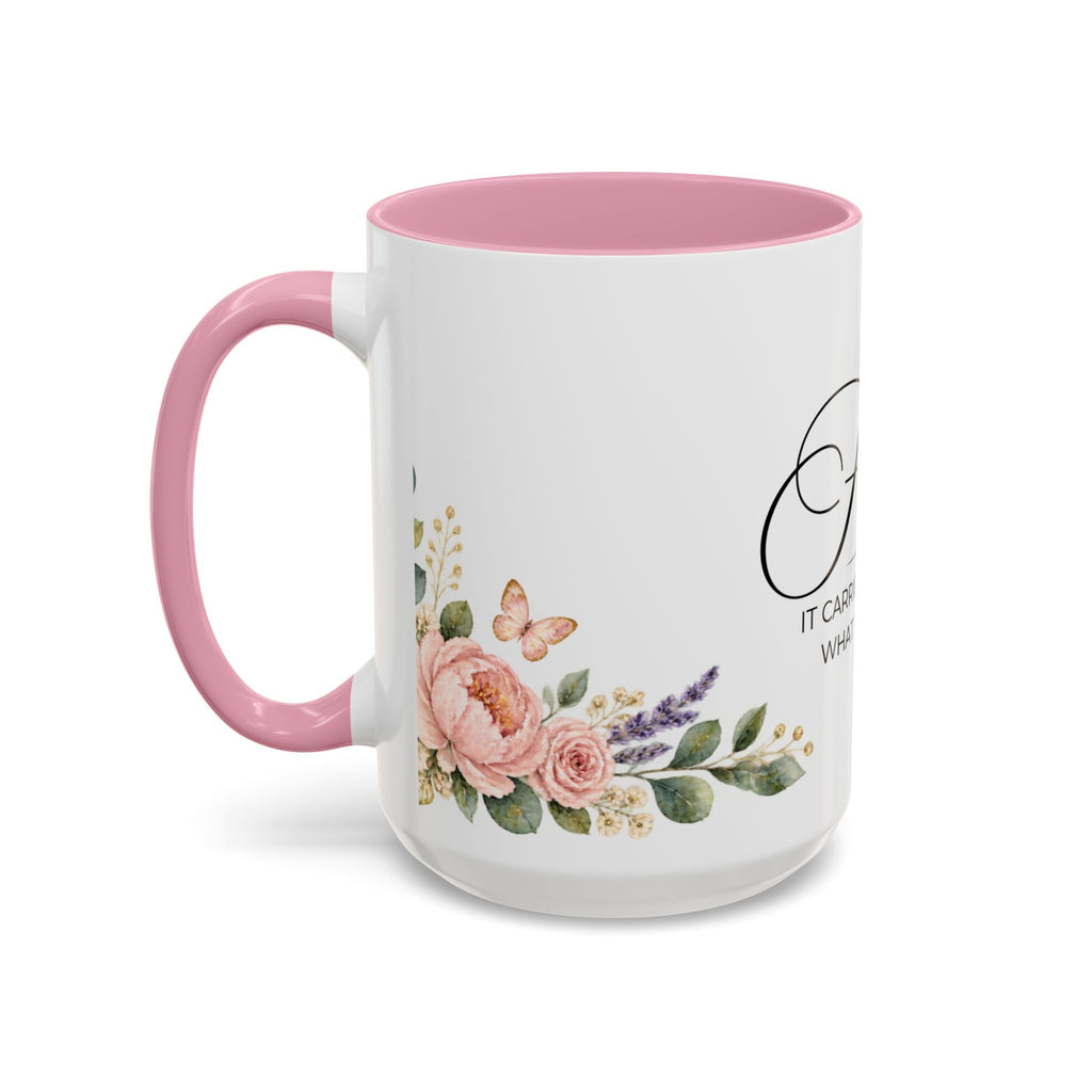 Faith Coffee Mug 15oz | It Carries You Beyond What You Can See | Floral Faith Mug, Christian Faith