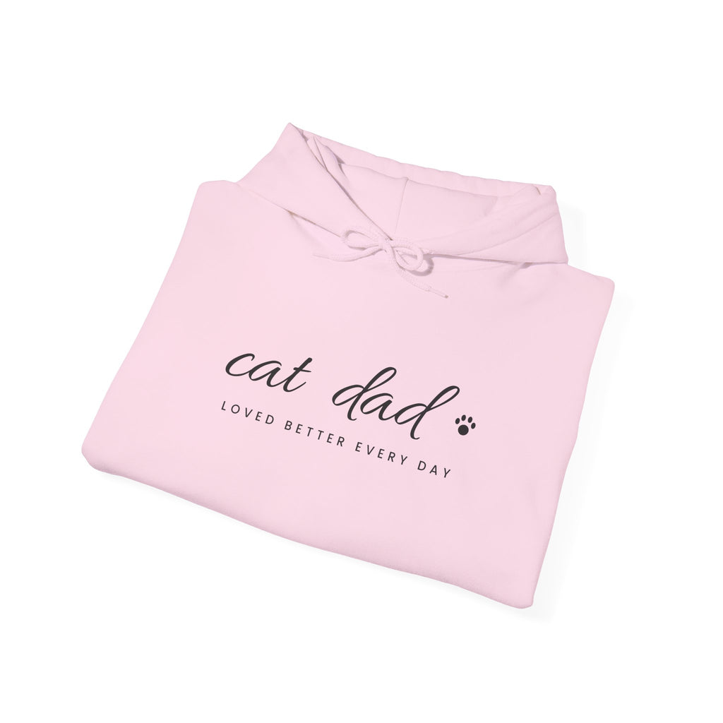 Personalized Cat Dad Hoodie - Loved Better Every Day | Pet Names on Sleeve | Choose Your Style | Custom Cat Dad Gift | Gildan Hoodie