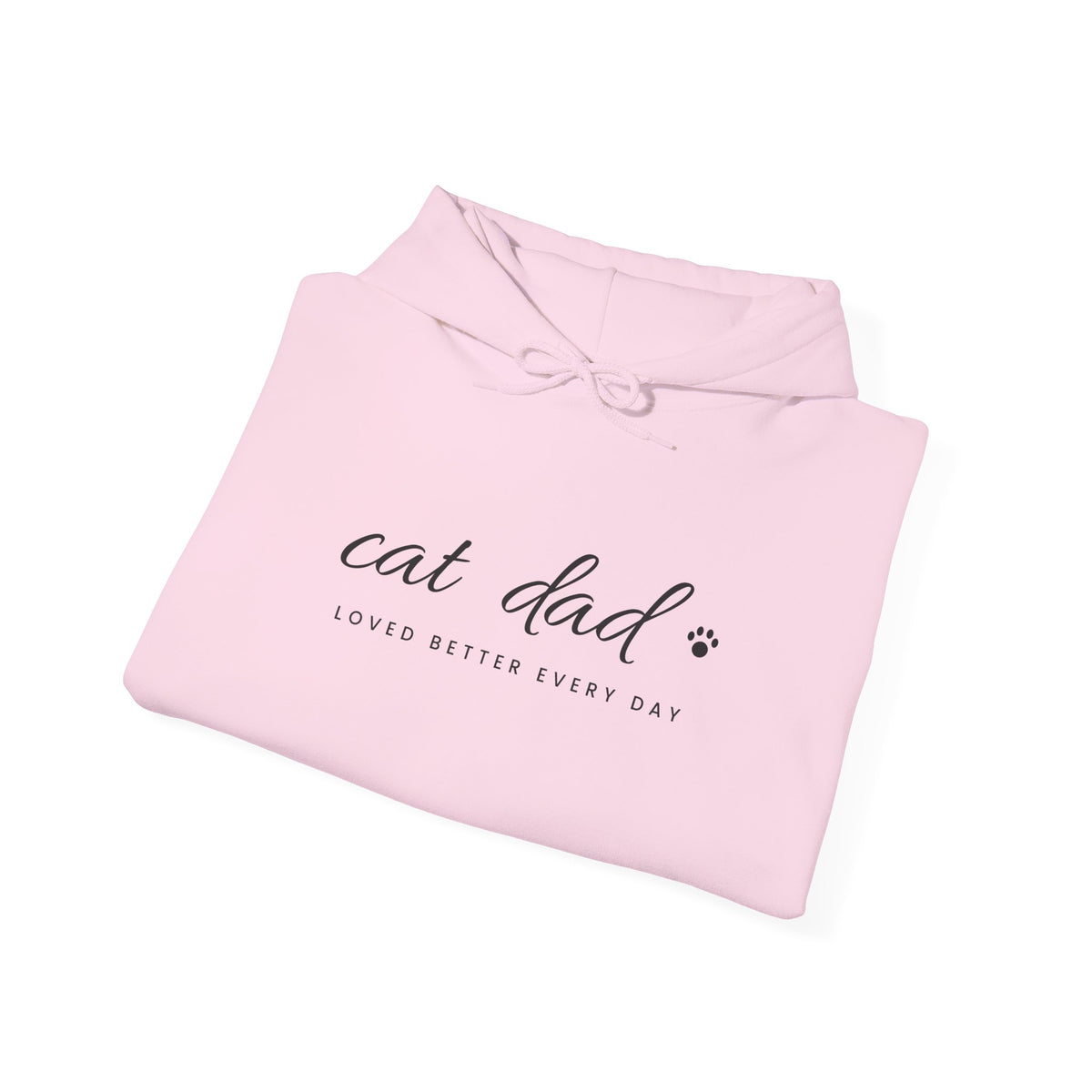 Personalized Cat Dad Hoodie - Loved Better Every Day | Pet Names on Sleeve | Choose Your Style | Custom Cat Dad Gift | Gildan Hoodie