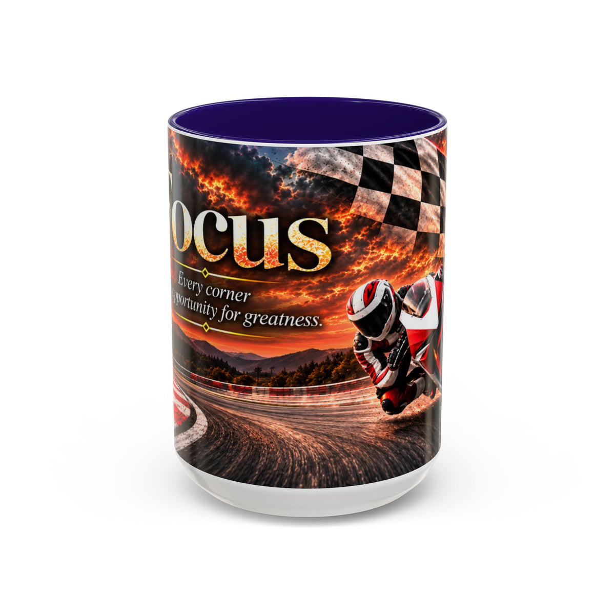 Focus - Every Corner Is an Opportunity for Greatness | 15 oz Motorcycle Racing Mug, Coffee Cup