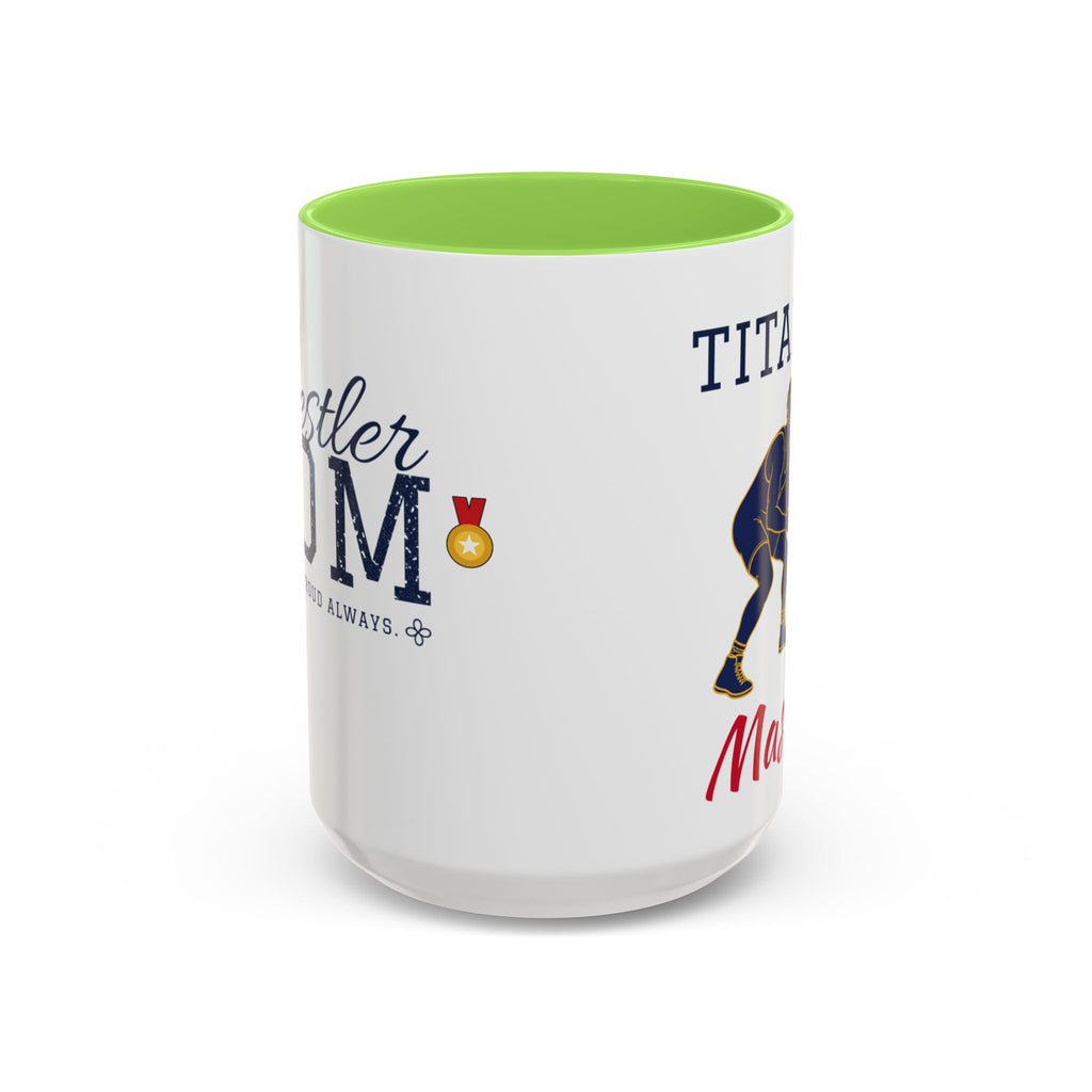 Personalized Wrestling Mom Mug - Proud Today. Proud Always. | Custom Team Name & Wrestler Name | Wrestling Dad, Grandma Gift | 15 oz